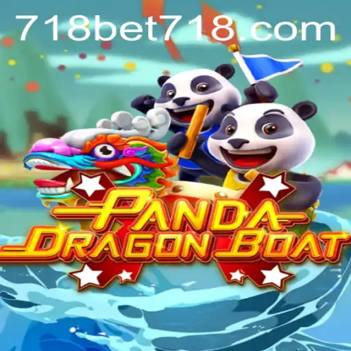 PANDADRAGONBOAT: A Riveting Game Experience with 718bet