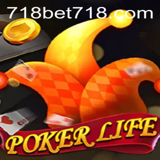 Unveiling the Intriguing World of PokerLife and the Excitement of 718bet